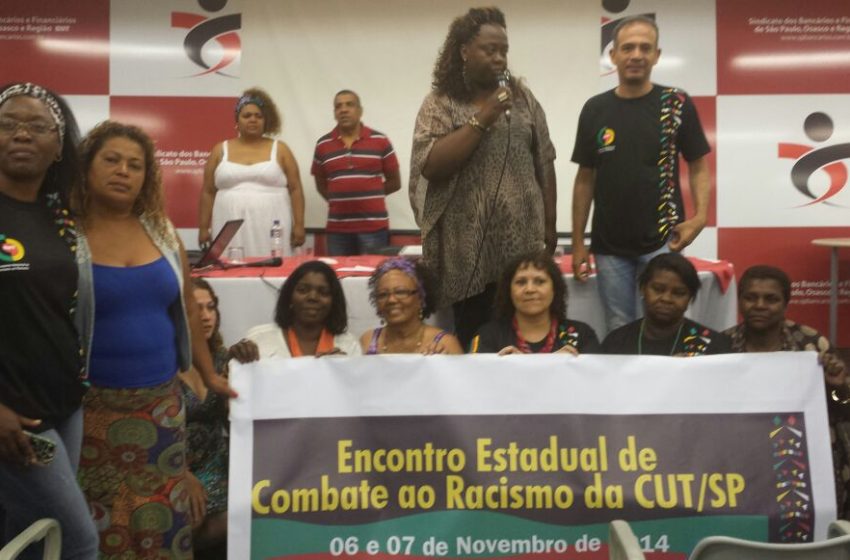  SEESP participa de Encontro Estadual de Combate ao Racismo da CUT/SP