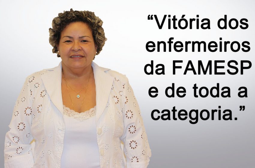  Vitória do SEESP em favor dos enfermeiros da FAMESP