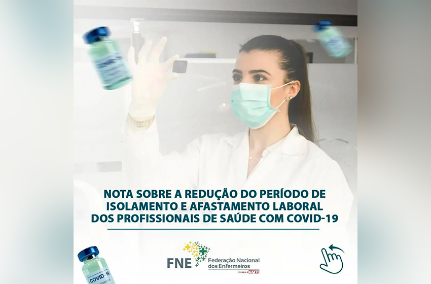  FNE repudia redução de período de isolamento para profissionais afastados pro COVID-19