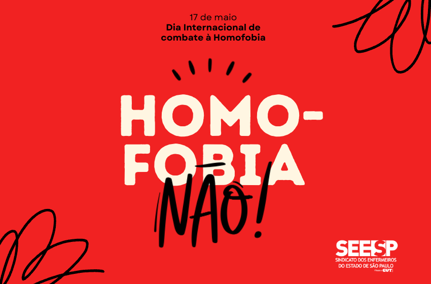  17/6 – Dia Internacional contra a Homofobia