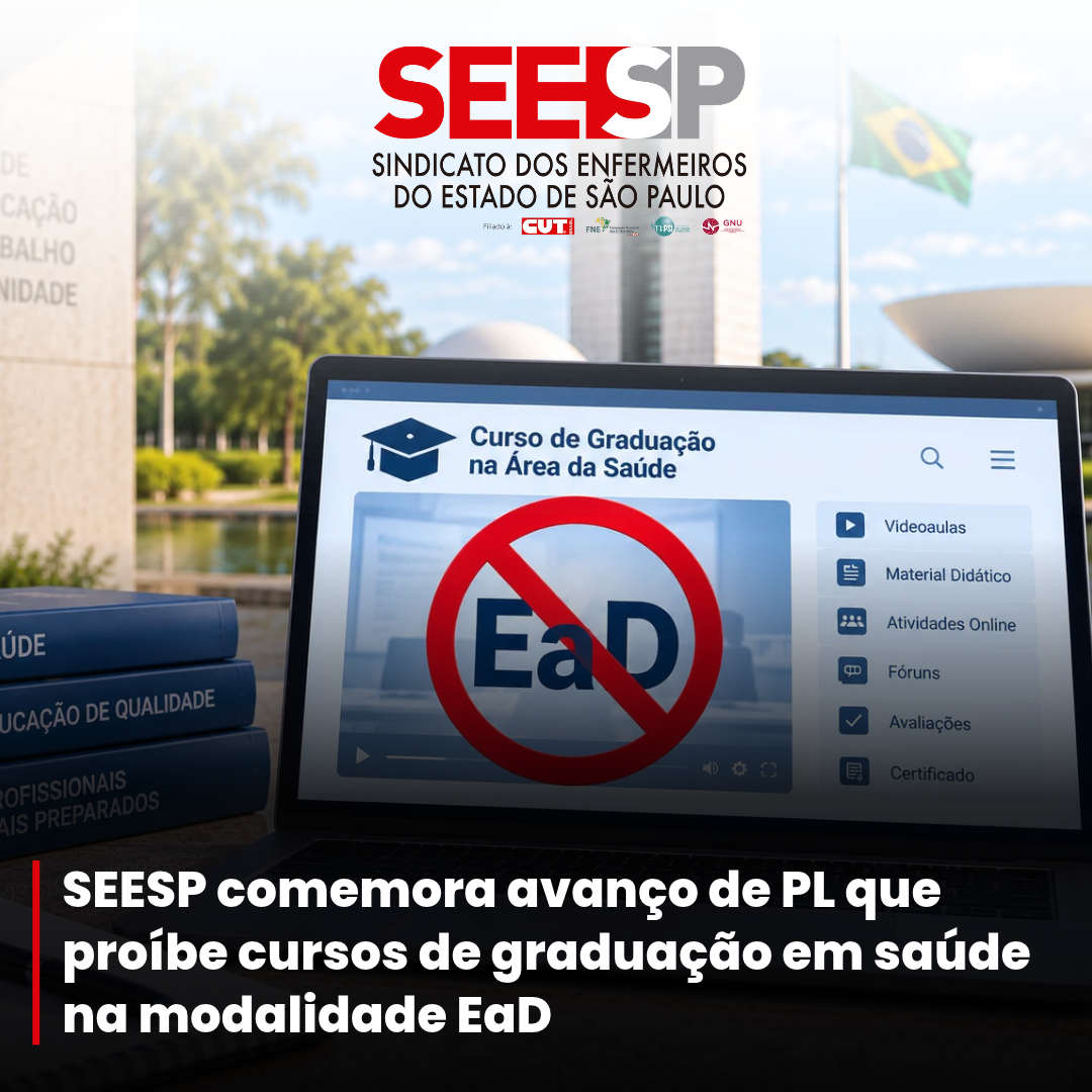 SEESP comemora avanço de PL que proíbe cursos de graduação em saúde na modalidade EaD